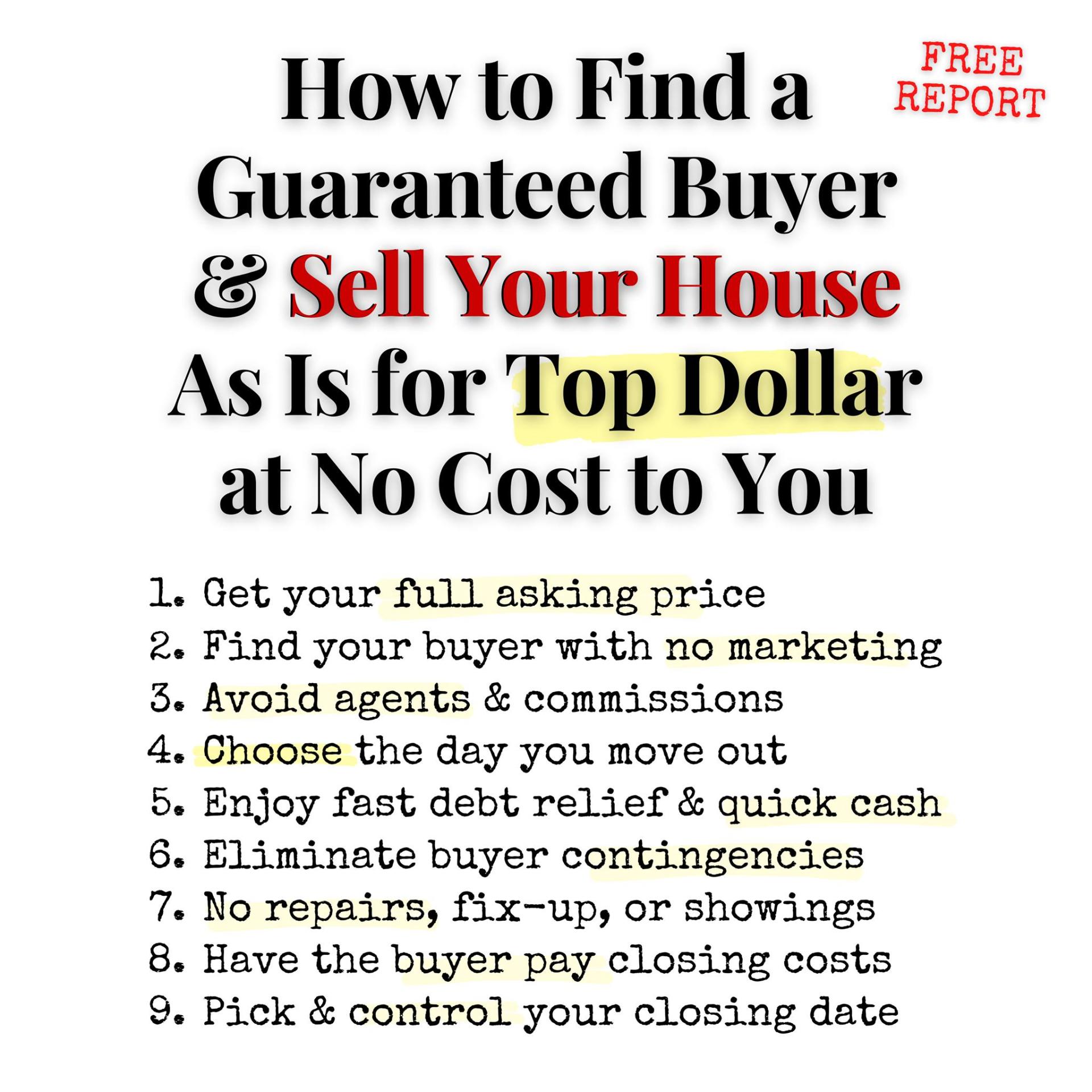 Free Report — 9 benefits of selling your house as-is for top dollar